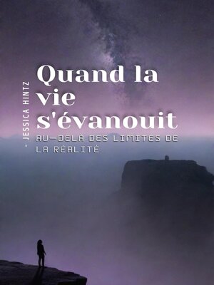 cover image of Quand la vie s'évanouit